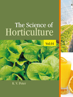 cover image of The Science of Horticulture, Volume 1